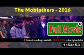 The Mobfathers 2016